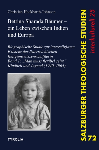 Bettina Sharada Bäumer (*1940) – ein Leben zwischen Indien und Europa