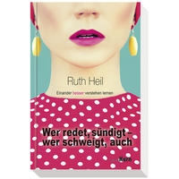 Wer redet, sündigt - wer schweigt, auch