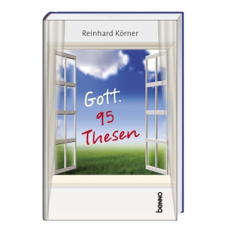 Gott. 95 Thesen
