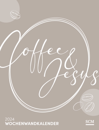 Coffee and Jesus 2024 - Wochenwandkalender