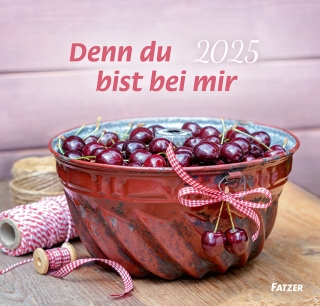 Denn du bist bei mir 2025