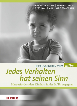 Jedes Verhalten hat seinen Sinn