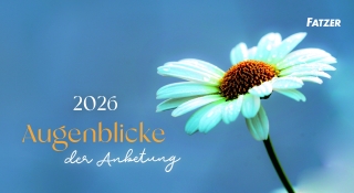 Augenblicke der Anbetung 2026