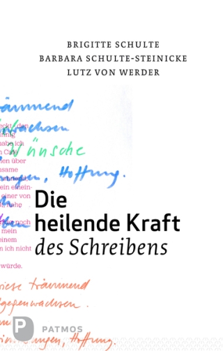 Die heilende Kraft des Schreibens