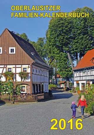 Oberlausitzer Familienkalenderbuch 2016
