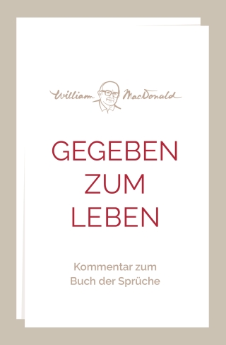 Gegeben zum Leben