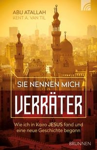 Sie nennen mich Verräter