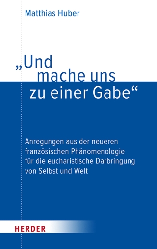 „Und mache uns zu einer Gabe“