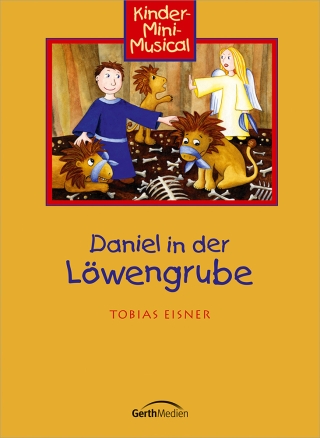Daniel in der Löwengrube (Arbeitsheft)