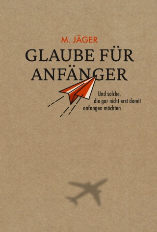 Glaube für Anfänger