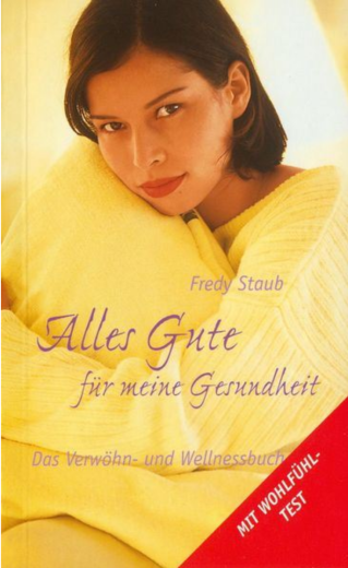 Alles Gute für meine Gesundheit