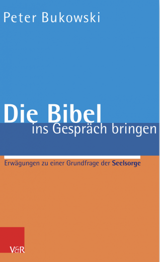 Die Bibel ins Gespräch bringen