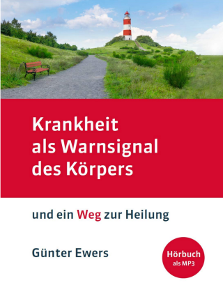 Krankheit als Warnsignal des Körpers
