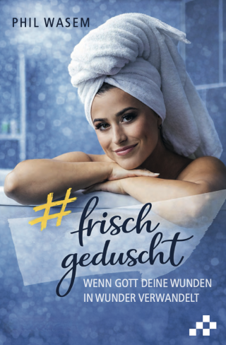 Frisch geduscht