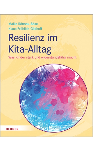 Resilienz im Kita-Alltag