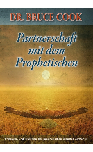 Partnerschaft mit dem Prophetischen