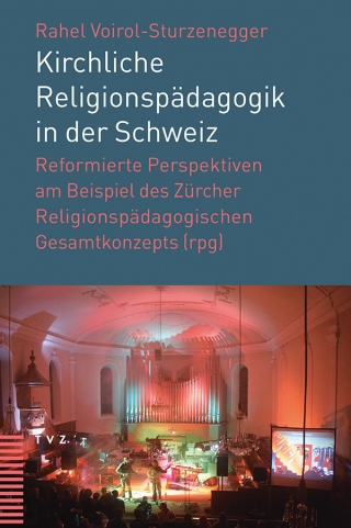 Kirchliche Religionspädagogik in der Schweiz