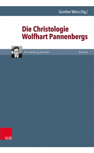 Die Christologie Wolfhart Pannenbergs