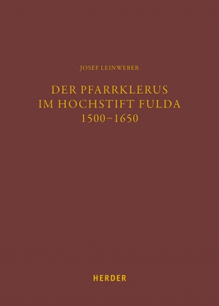 Der Pfarrklerus im Hochstift Fulda 1500–1650