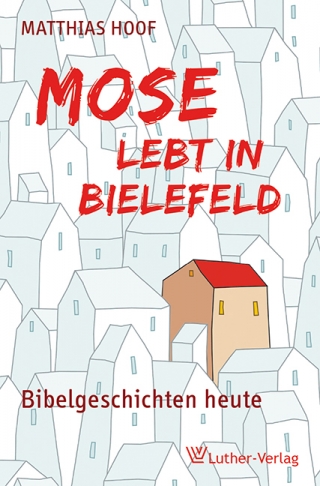 Mose lebt in Bielefeld