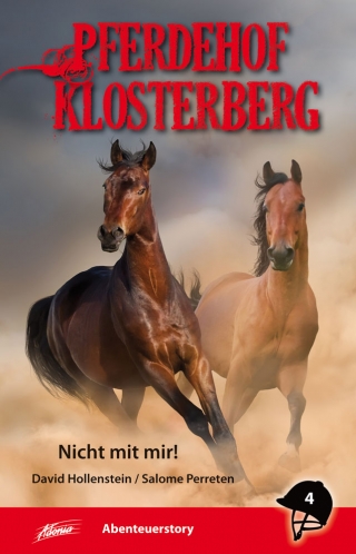 Pferdehof Klosterberg 4 - Nicht mit mir!