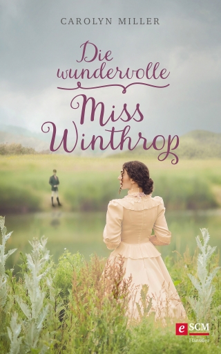 Die wundervolle Miss Winthrop