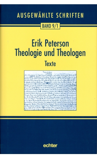 Ausgewählte Schriften / Theologie und Theologen