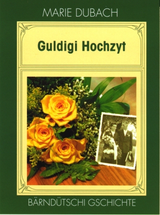 Guldigi Hochzyt