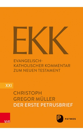 Der Erste Petrusbrief EKK/NF XXI