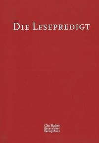 Die Lesepredigt. Eine Handreichung. Loseblattausgabe. (Ed. Chr. Kaiser) / Die Lesepredigt Ringordner