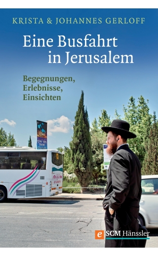 Eine Busfahrt in Jerusalem