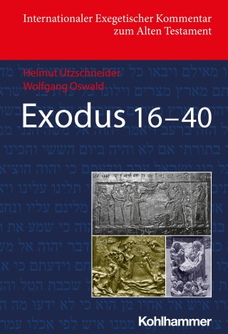 Exodus 16-40