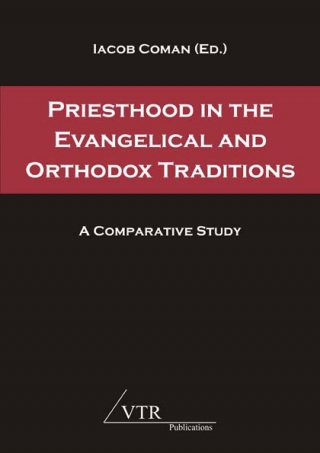 Priesthood in the Evangelical and Orthodox Traditions