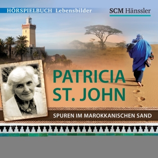 Patricia St. John - Spuren im marokkanischen Sand