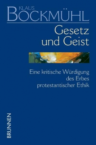 Bockmühl-Werkausgabe / Gesetz und Geist