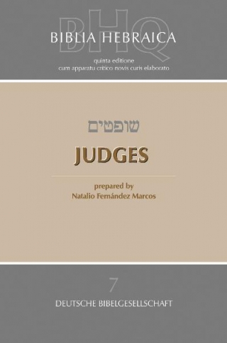 Biblia Hebraica Quinta (BHQ). Gesamtwerk zur Fortsetzung / Judges
