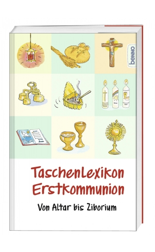 Taschenlexikon Erstkommunion