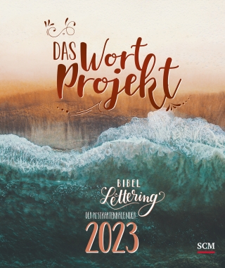 Das WortProjekt: Der Bibel-Lettering-Postkartenkalender 2023