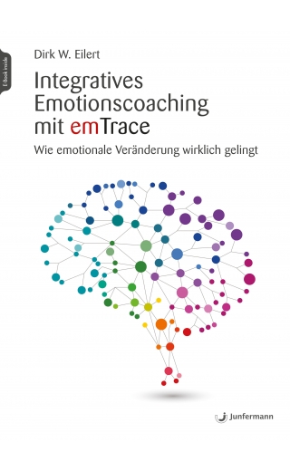 Integratives Emotionscoaching mit emTrace