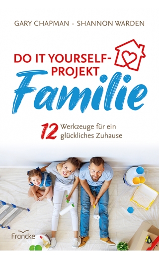 Do it yourself-Projekt Familie