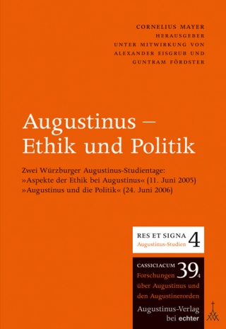 Augustinus - Ethik und Politik