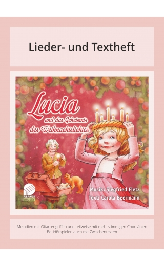 Lucia und das Geheimnis des Weihnachtslichtes