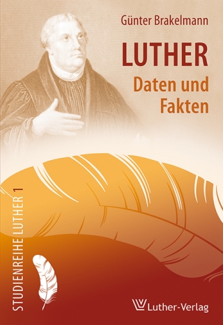 Luther - Daten und Fakten