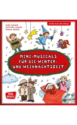 Mini-Musicals für die Winter- und Weihnachtszeit, m. Audio-CD
