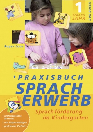 Praxisbuch Spracherwerb, 1. Sprachjahr