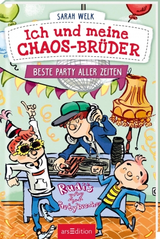 Ich und meine Chaos-Brüder – Beste Party aller Zeiten (Ich und meine Chaos-Brüder 3)