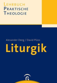 Lehrbuch Praktische Theologie / Liturgik