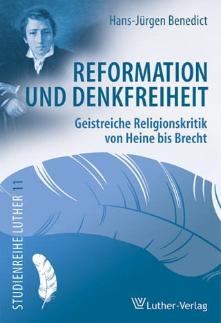 Reformation und Denkfreiheit