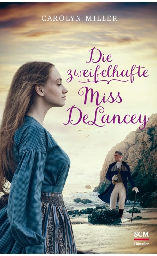 Die zweifelhafte Miss DeLancey
