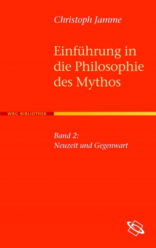 Einführung in die Philosophie des Mythos